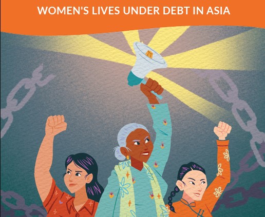 The Perils of Neoliberal Capitalism: Women's Lives Under Debt in Asia